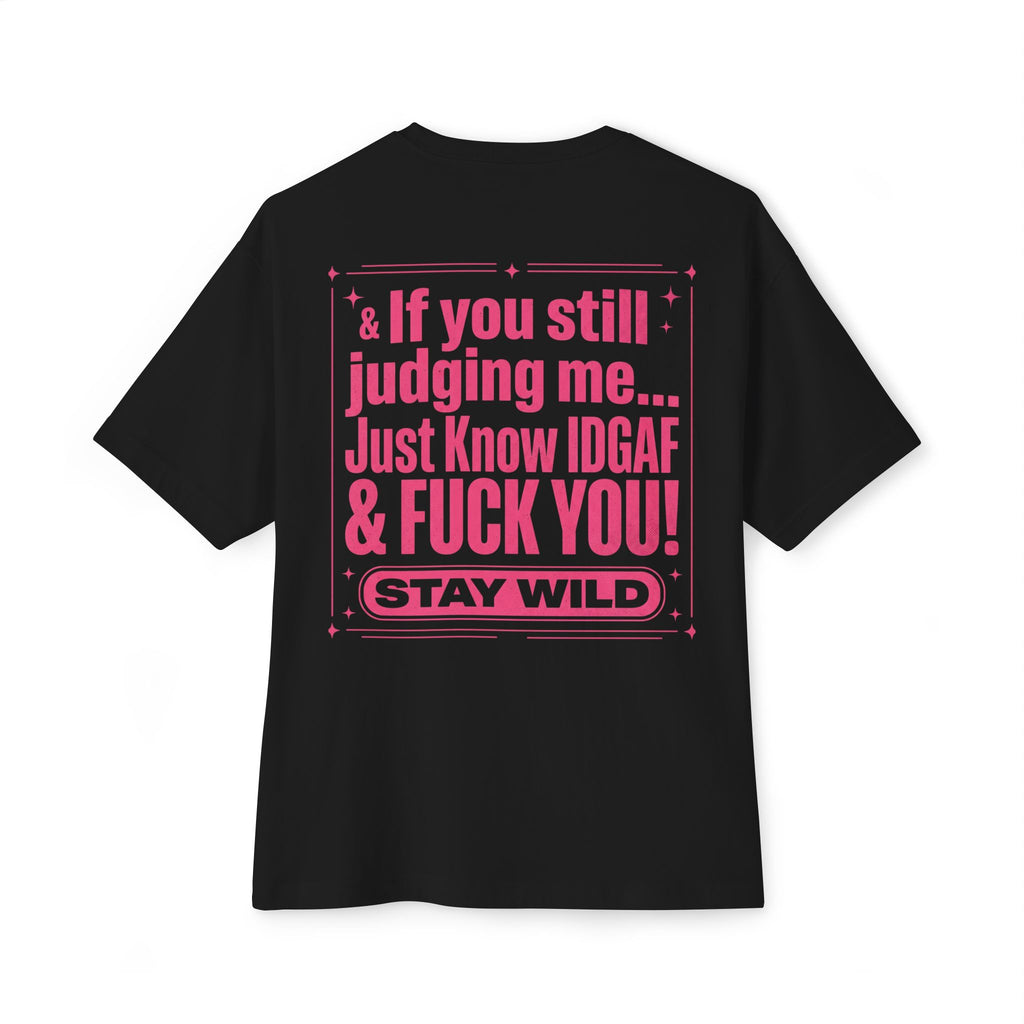 No Judgement Oversized Tee
