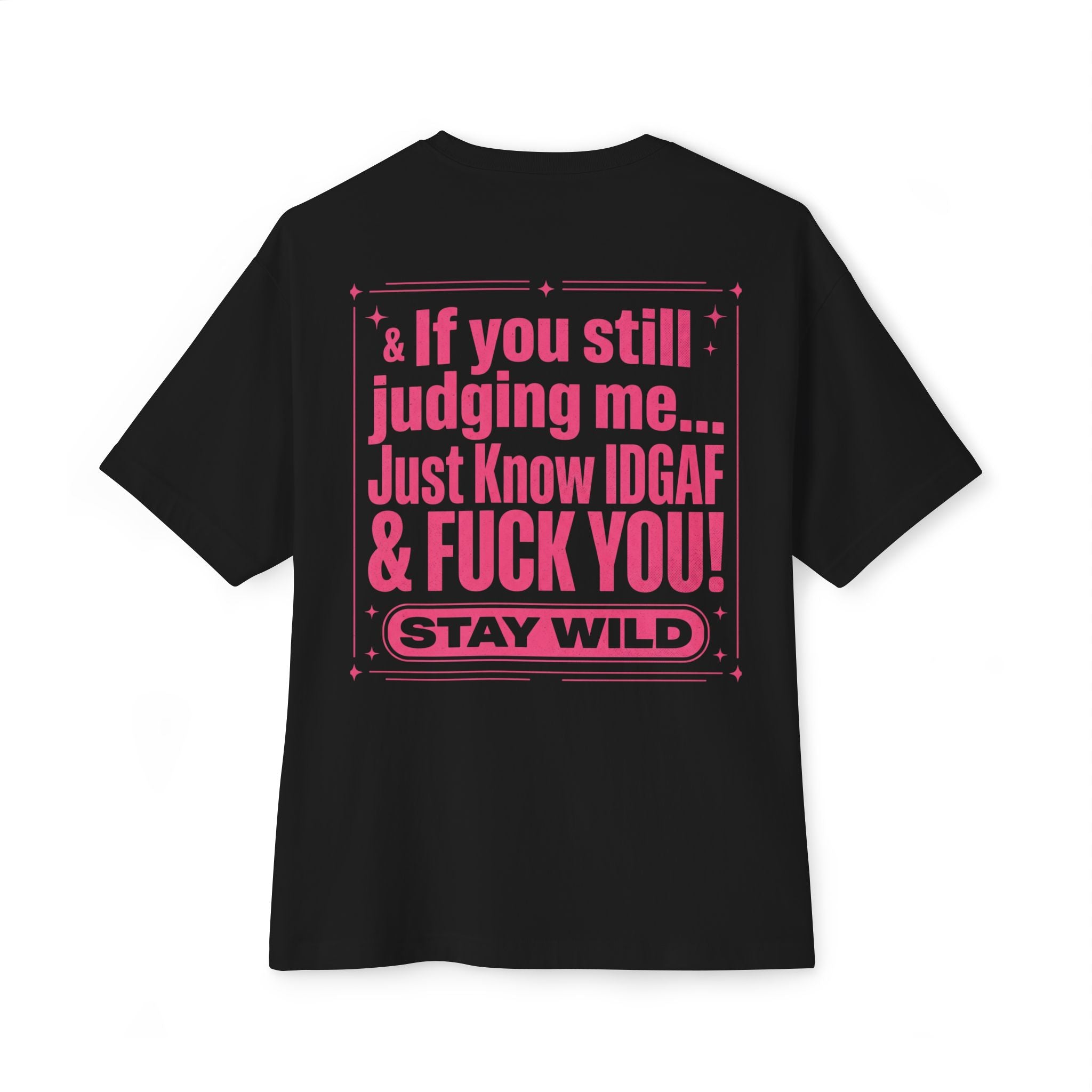 No Judgement Oversized Tee