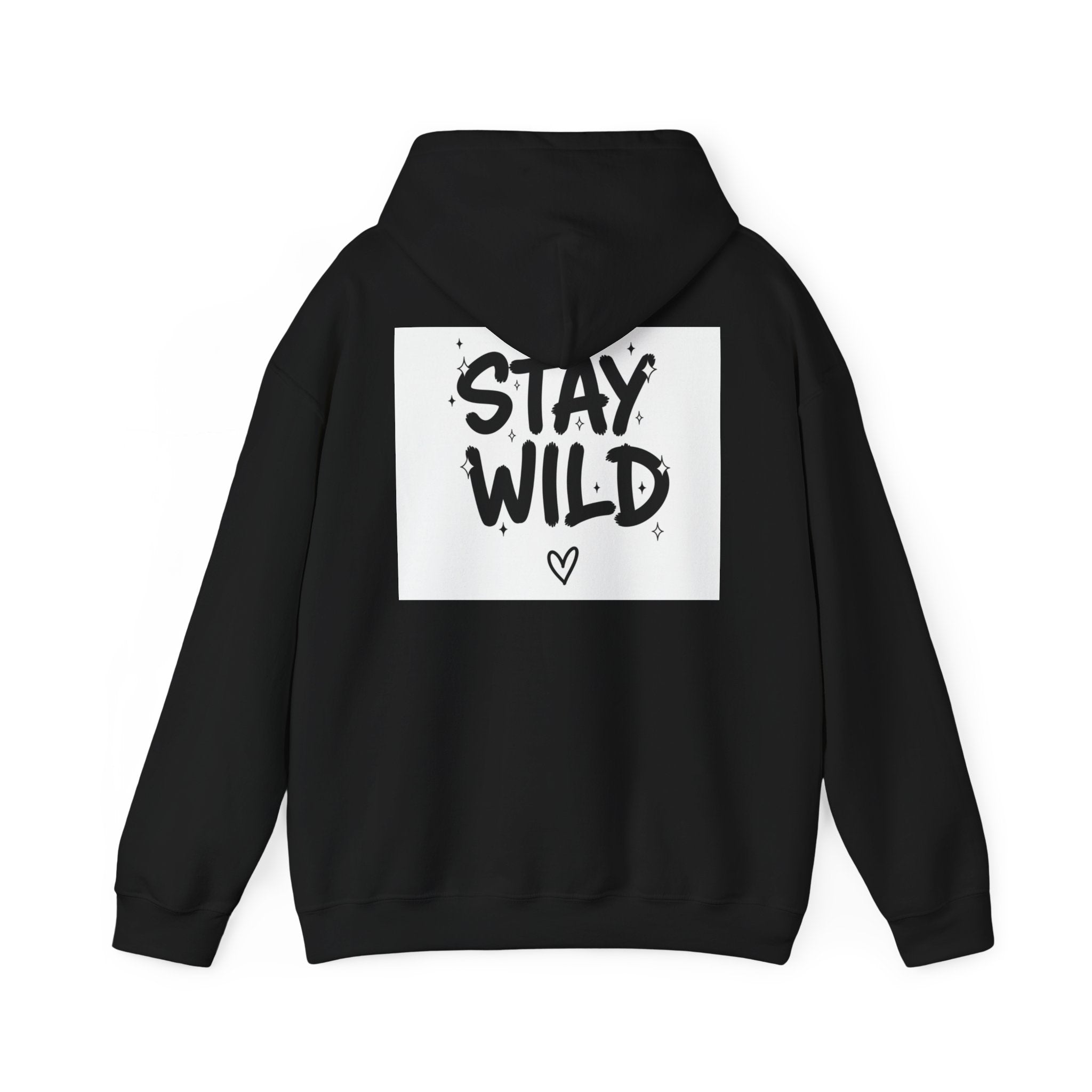 Stay Wild / Hard to Handle Hoodie — Graphic Heart Quote Pullover