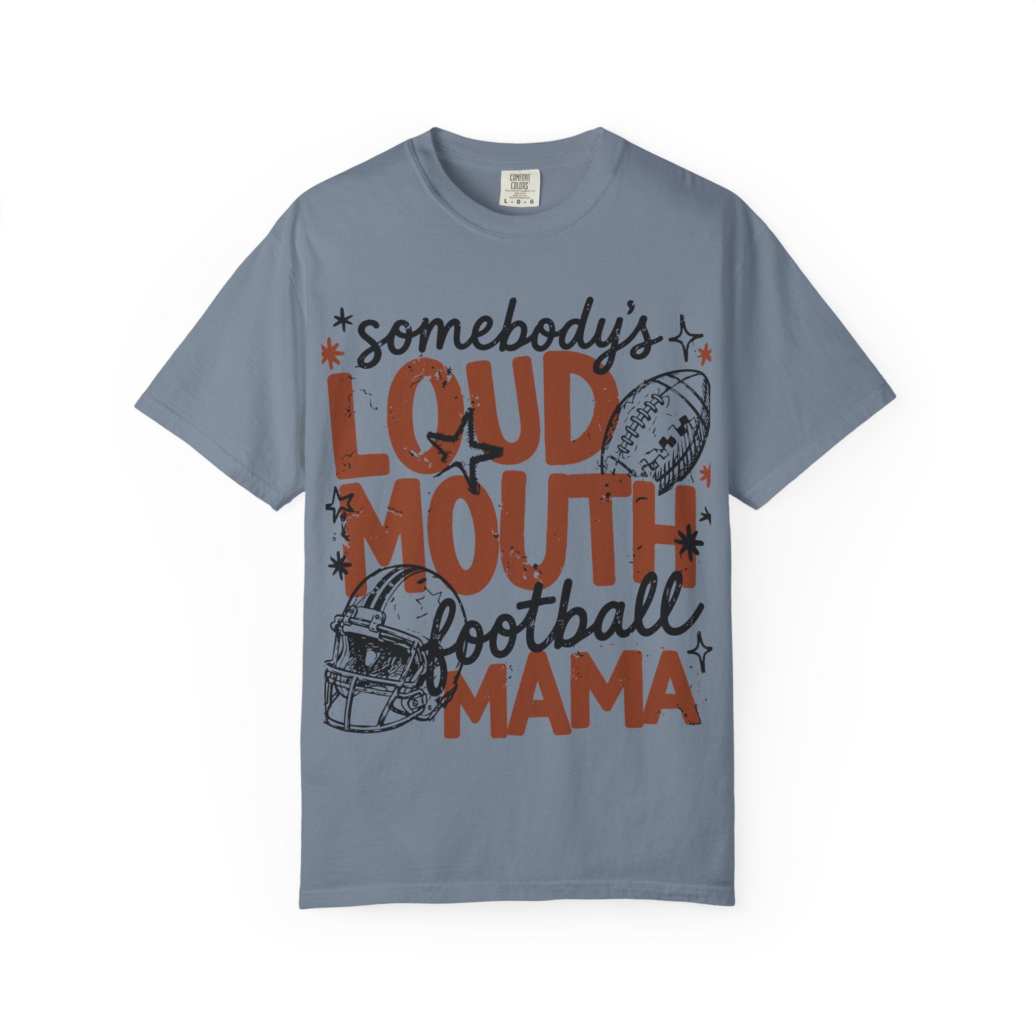 Football Mama T-Shirt – "Somebody's Loud Mouth" Mama Fan Tee