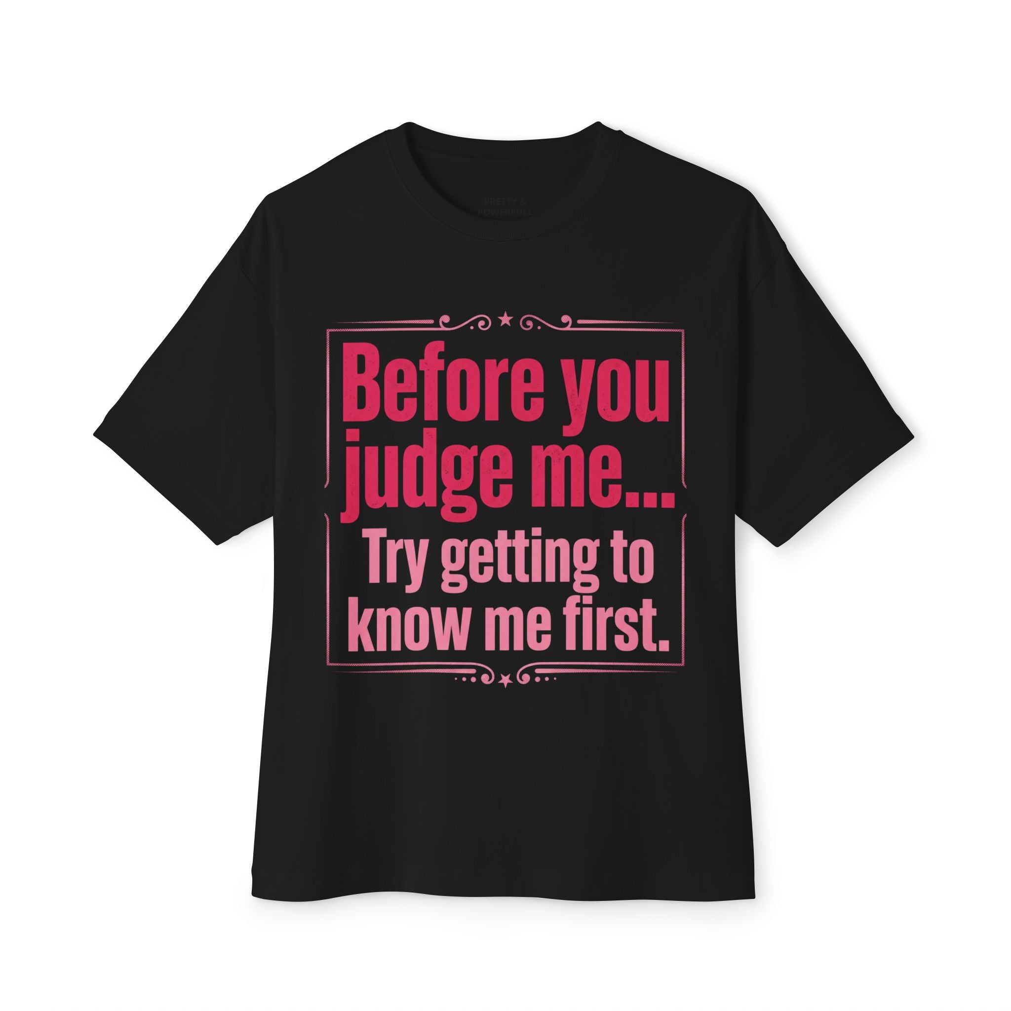 No Judgement Oversized Tee