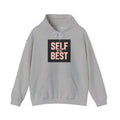 "Self love Be The Best love" Inspirational Graphic Hoodie