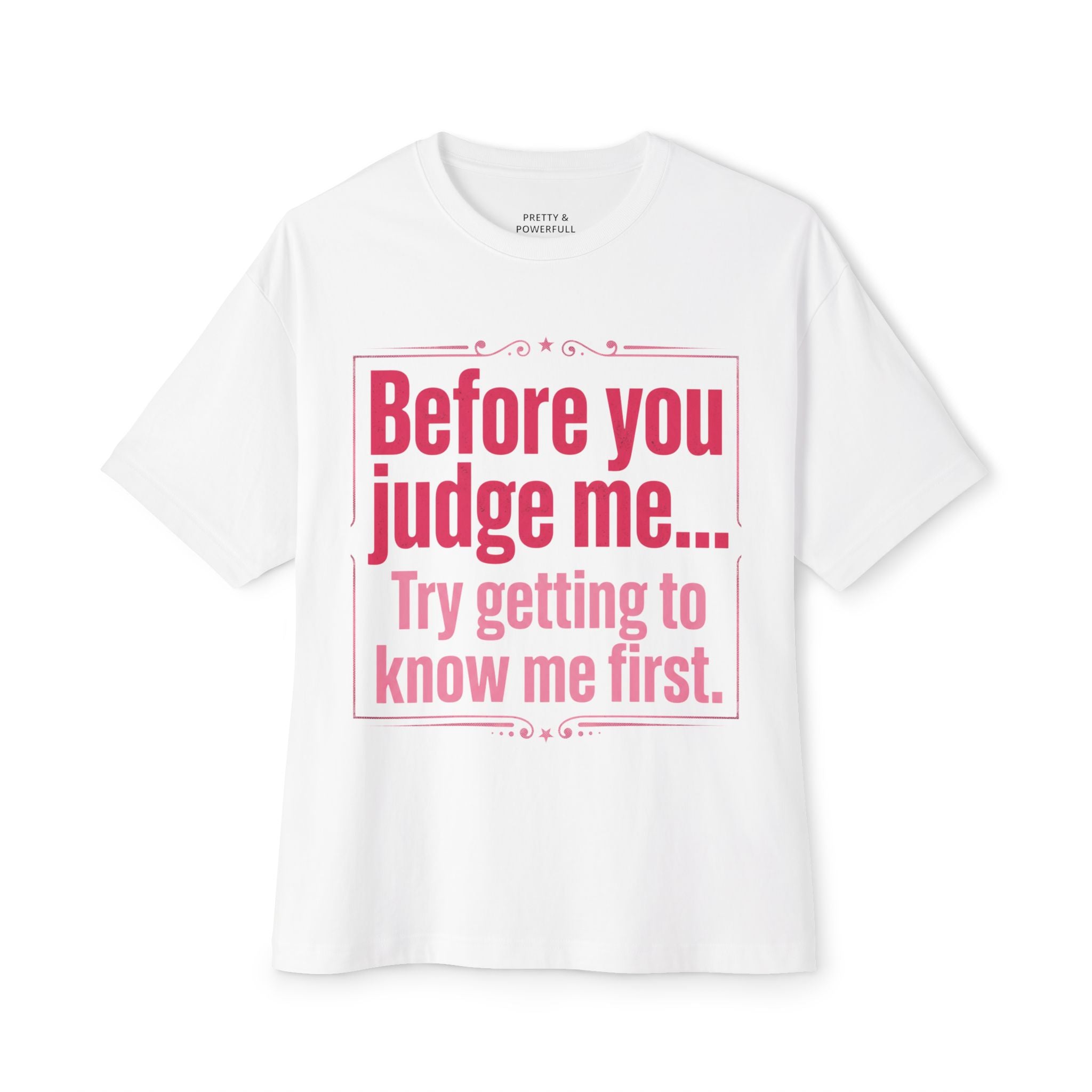 No Judgement Oversized Tee