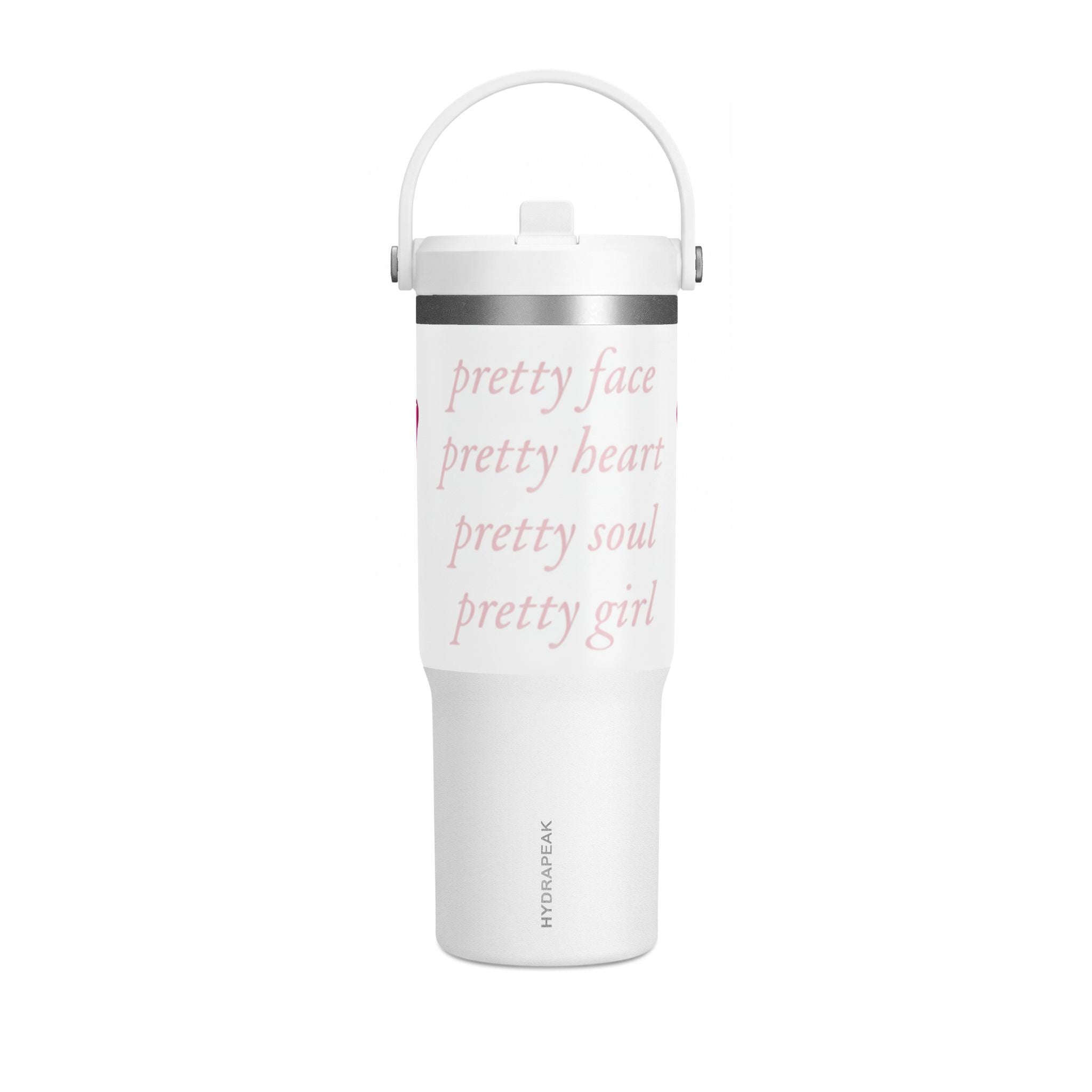 Pretty Face, Pretty Heart, Pretty Soul, Pretty Girl ~ Nomad Tumbler 32oz